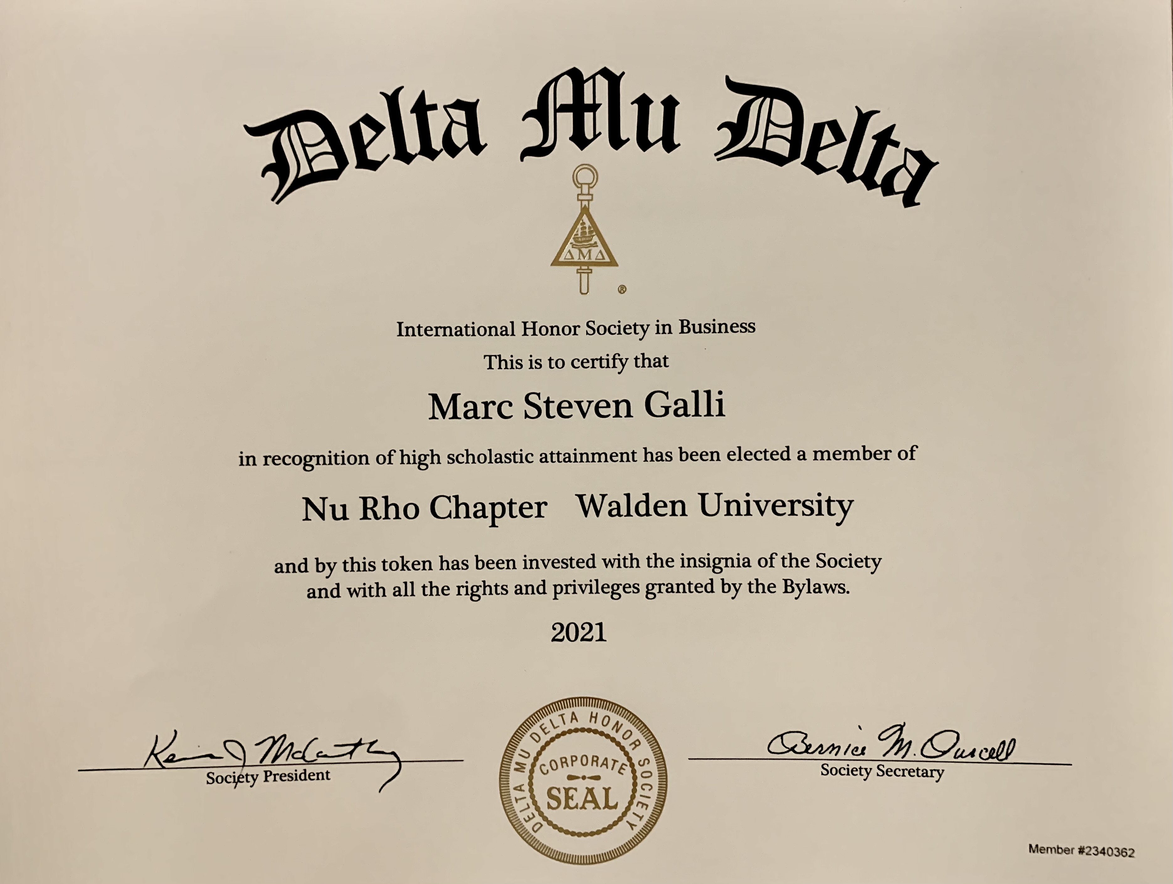Marc Galli, Certificated by Delta Mu Delta International Honor Society in Business
